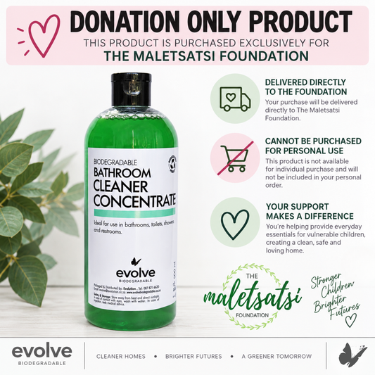 Evolve 500ml Bathroom Cleaner Concentrate - Maletsatsi Foundation