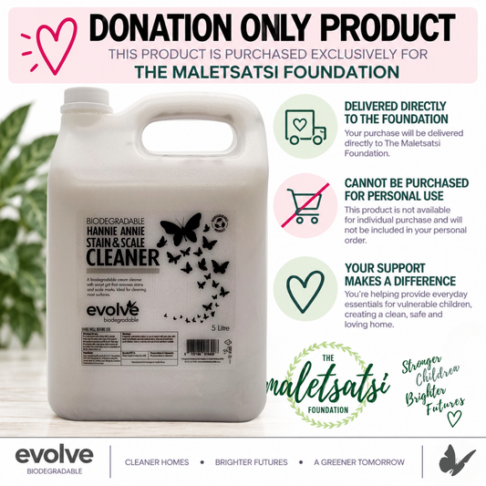 Evolve 5L Hannie Annie Stain & Scale Cleaner - Maletsatsi Foundation